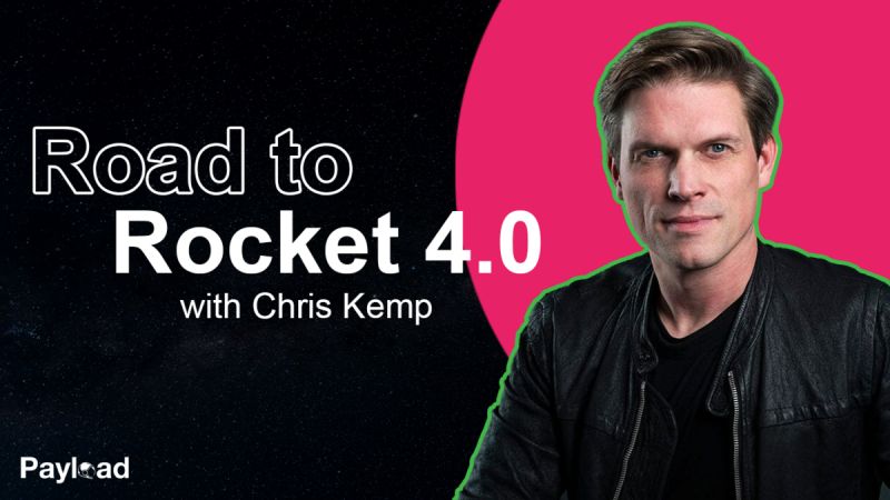 Payload’S Pathfinder: What’S Next For Astra, With Ceo Chris Kemp